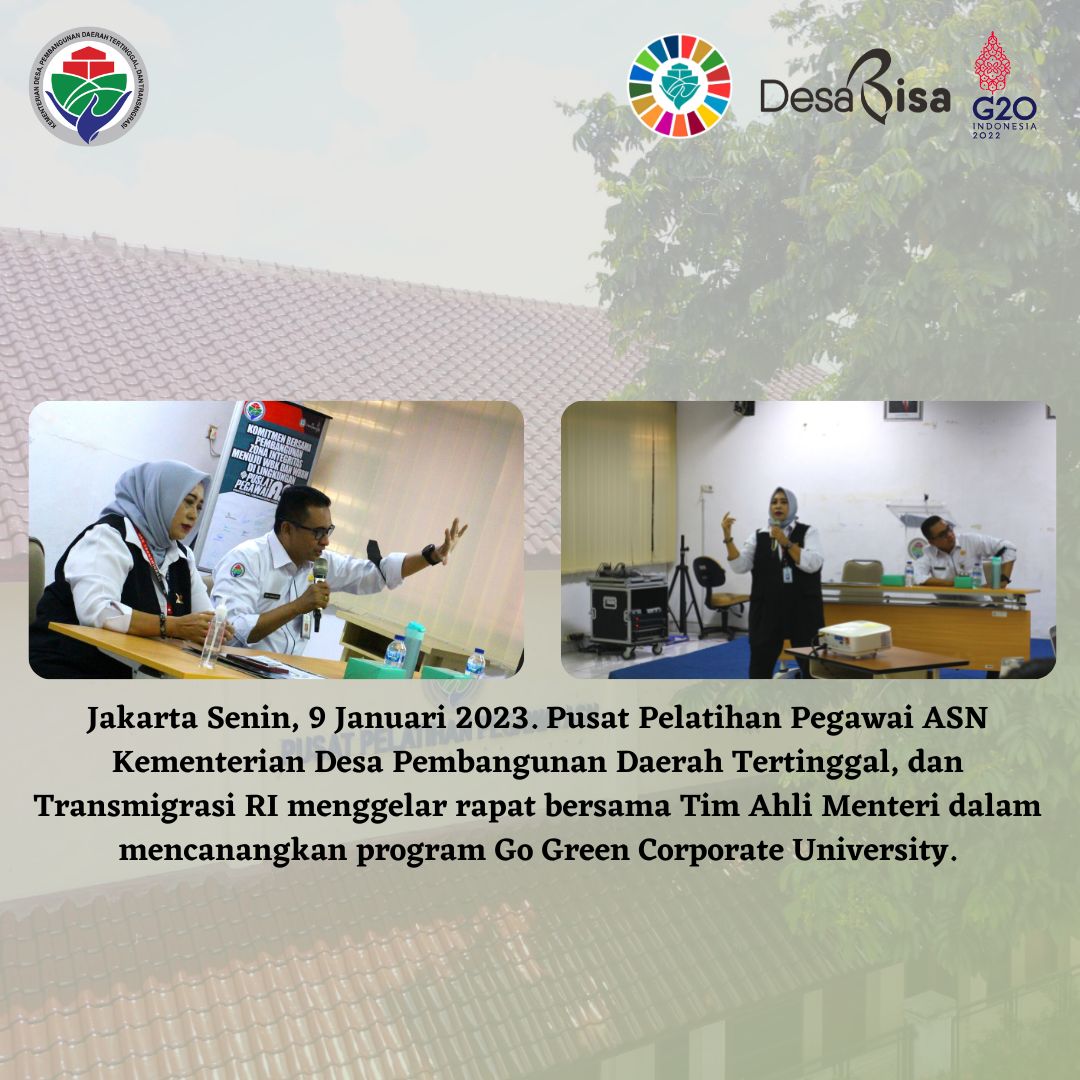 Menciptakan Lingkungan Strategis (Corporate University) berbasis Go Green.